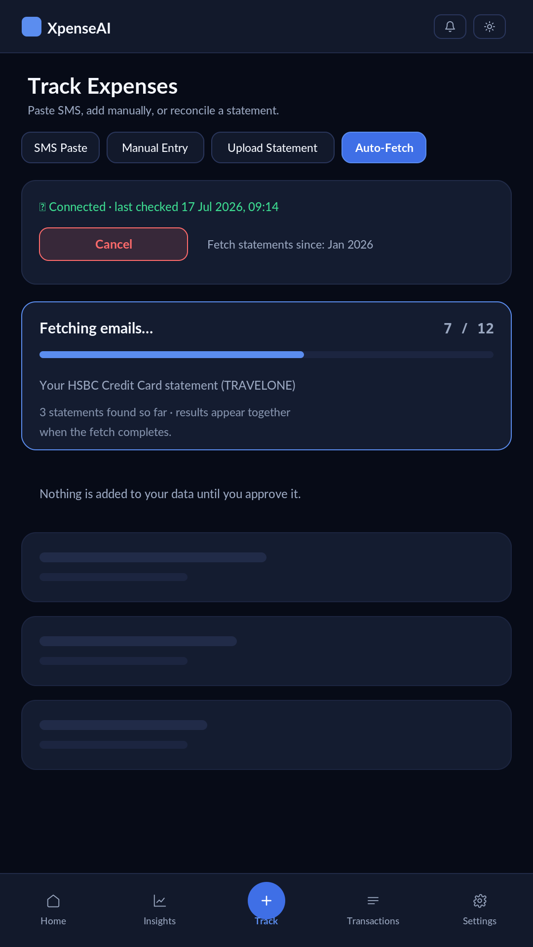 Track screen mid-fetch: a progress bar reading 7 of 12, the subject line of the message being processed, and a note that 3 statements have been found so far and results appear together when the fetch completes.